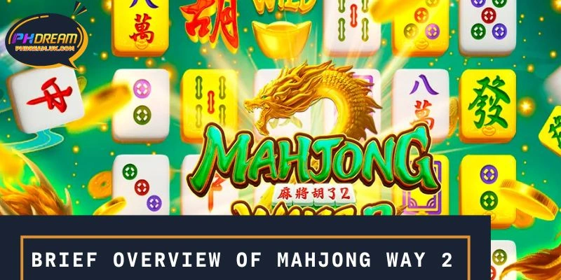 A brief overview of mahjong line slots
