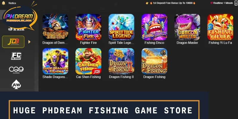 Huge PHDREAM Fishing game store